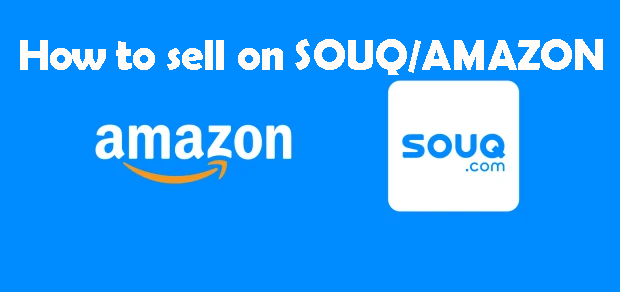 How to Sell on Souq.ae / How to Sell on Amazon.ae