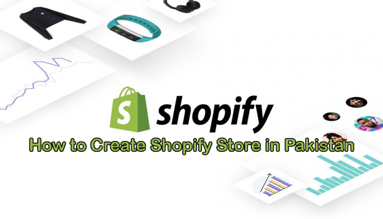 Shopify Pakistan - Shopify in Pakistan