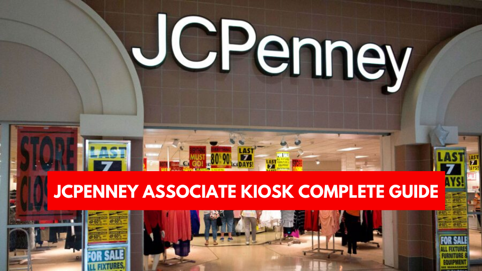 How to login Jcpenney Associate Kiosk - Mrtechi.com