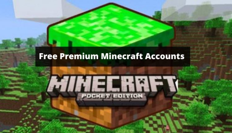 Free Premium Minecraft Accounts