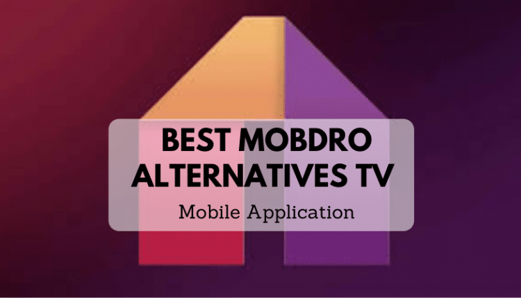 mobdro alternatives