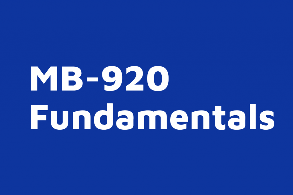 Microsoft Dynamics 365 Fundamentals- MB-920
