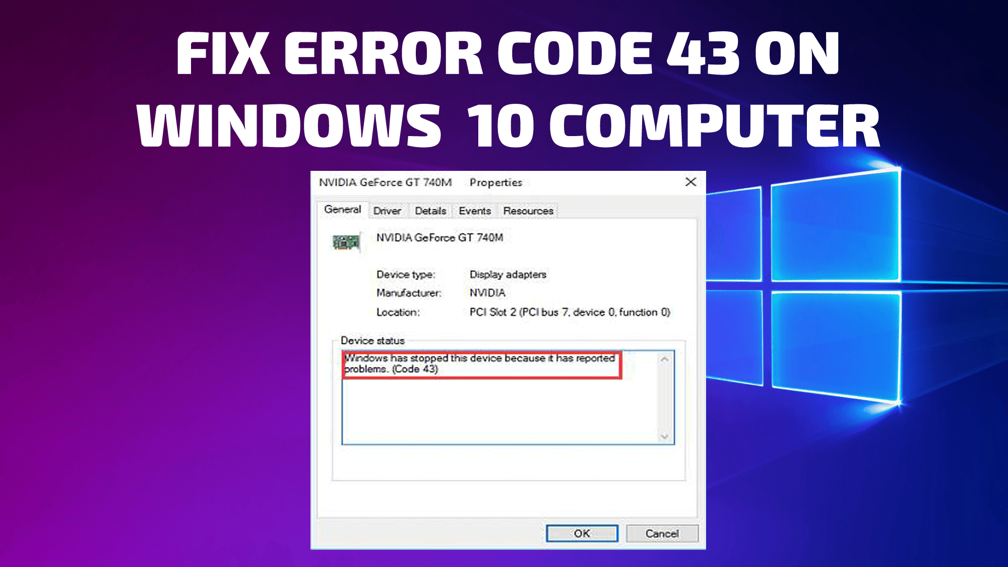 How to Fix Driver Error Code 43 on Windows 10