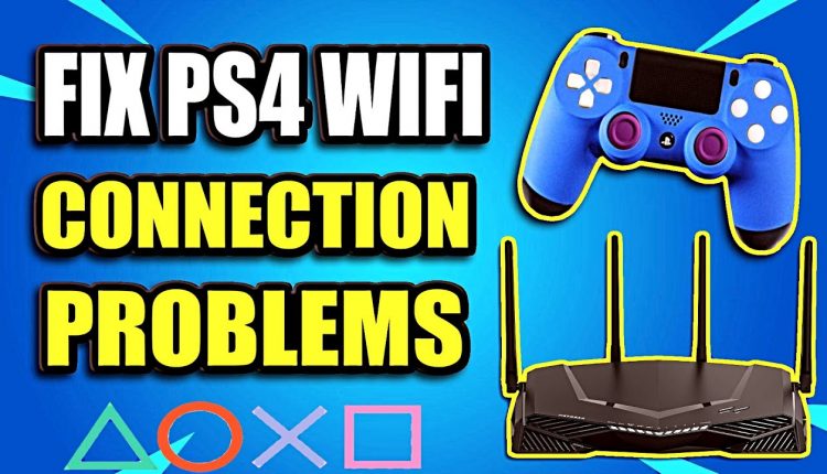 How to Fix When Your PS4 Won’t Connect to Wifi