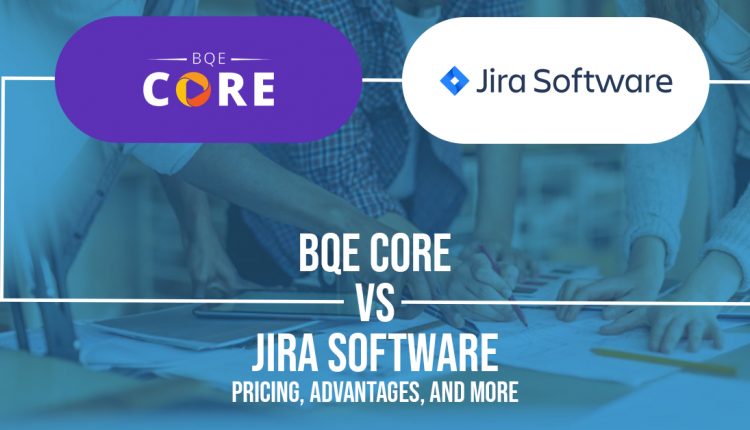 BQE Core vs Jira Software